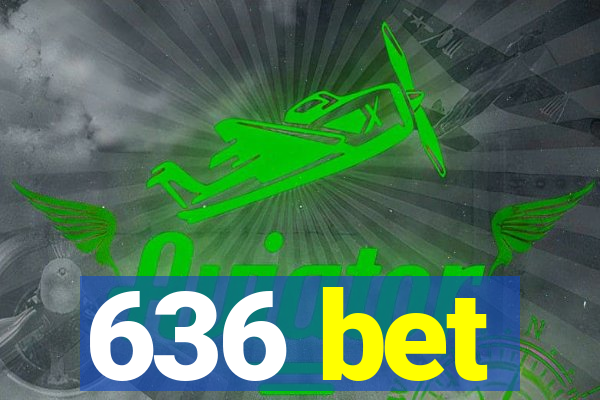 636 bet